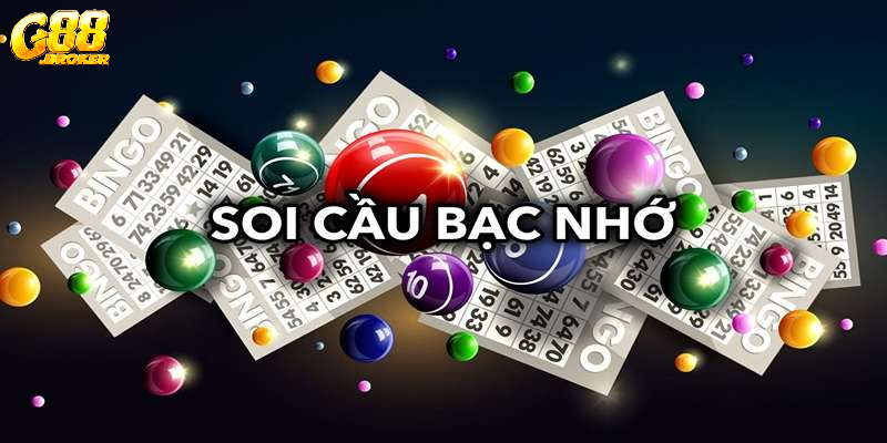 Bạc nhớ xổ số