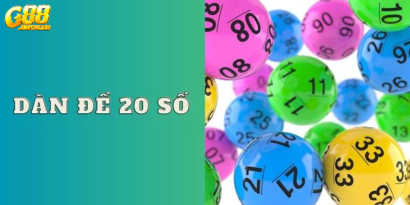 dàn đề 20 số