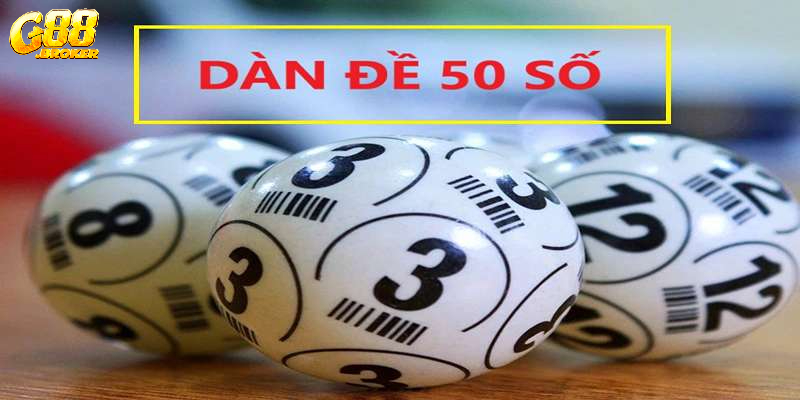 dàn đề 50 số