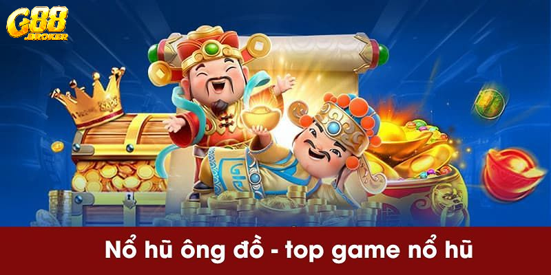 nổ hũ Ông Đồ